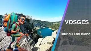 Rando Vosges - Tour du Lac Blanc