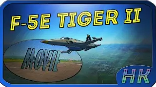 DCS - BelSimTek F-5E Tiger II MOVIE! | DCS WORLD MOVIE