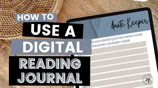 How to Use A Digital Reading Journal