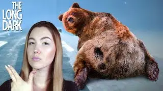 THE LONG DARK (Эпизод 2) ♠ ОХОТА НА МЕДВЕДЯ ♠ #16 (ПРОХОЖДЕНИЕ СЮЖЕТА на русском)