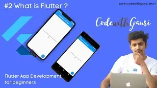 What is Flutter? Learn flutter development for beginners🔥| Build your First android & IOS App #2