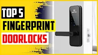 TOP 5 Best Fingerprint Door Locks of 2022 Reviews  Guide