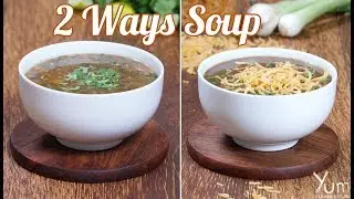 2 Ways Soup | Lemon Coriander Soup Recipe | Veg Manchow Soup Recipe