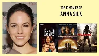 Anna Silk Top 10 Movies of Anna Silk| Best 10 Movies of Anna Silk