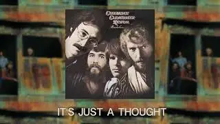 Creedence Clearwater Revival - It's Just A Thought (Official Audio)