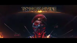 Ещё одна ДЕМКА вышла?! СМОТРИМ И НАСЛАЖДАЕМСЯ! - Tempest Rising Demo