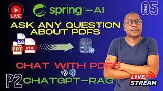 5. ChatGPT-Powered Chatbot Tutorial Chat With your PDFs Spring AI - Part 2