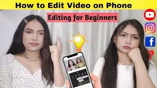 Easy video editing tutorial for youtube, instagram, fb for beginners | editor app, mobile editing