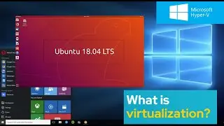 Microsoft Hyper-V | What is virtualization? (Part 1)