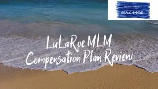 LuLaRoe MLM Compensation Plan Review