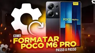 Como FORMATAR POCO M6 PRO (PASSO A PASSO)