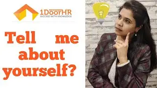 Tell me about yourself examples for interview  #1doorhr #interviewseries