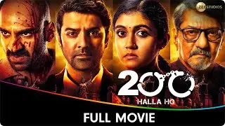 200 Halla Ho - Hindi Full Movie - Amol Palekar, Barun Sobti, Rinku Rajguru, Flora Saini