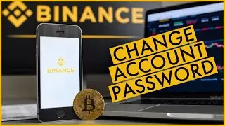 How to Change Binance Account Password 2024?