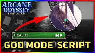 [OP] Arcane Odyssey Script - Semi God Mode Hack & More