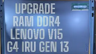 NÂNG CẤP RAM DDR4 LAPTOP LENOVO V15 G4 IRU GEN 13