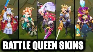 All Battle Queen Skins Spotlight 2024 - New Gwen Miss Fortune Fiora Annie (League of Legends)