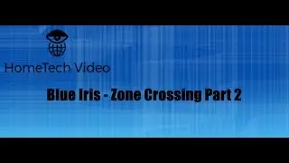 Blue Iris - Zone Crossing Part 2