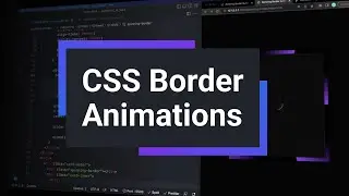 Create beautiful border animations with HTML & CSS