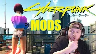 CYBERPUNK 2077 MODS MAKE THE GAME HOW IT SHOULD HAVE BEEN!