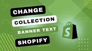 How to Change Collection Banner Text Color and Font Size in Shopify