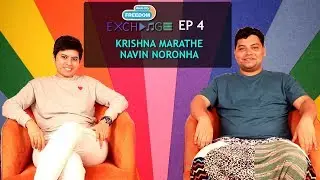 Krishna Marathe and Navin Noronha | Ep 4 | Radio City Freedom Exchange