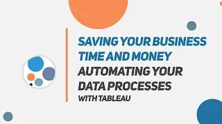 Webinar - Automating your data processes with Tableau Data Management