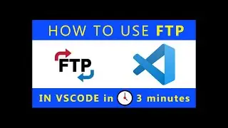 VSCode FTP Simple Extension / How to edit remote files in Visual Studio Code