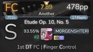 M0RGENSHTERN | Frederic Chopin - Etude Op. 10, No. 5 [Another] 1st +HDDT FC 93.55% {#2 FC} - osu!