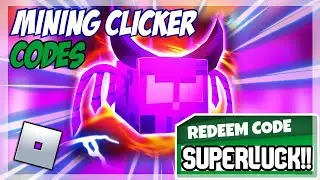 (2022) **NEW** ⛏️ Roblox Mining Clicker Simulator Codes ⛏️ ALL *RELEASE* CODES!