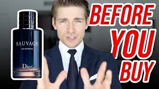 BEFORE YOU BUY Dior Sauvage | Jeremy Fragrance