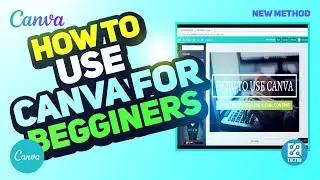 Canva Tutorial 2023: How to Use Canva for Beginners