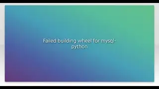 Failed building wheel for mysql-python