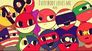 Everybody Loves Me | Countryhumans Southeast Asia