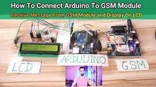 How To Connect Arduino To GSM Module | gsm with arduino