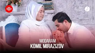 Комил Миразизов - Модарам / Komil Mirazizov - Modaram (Audio 2022)