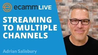 Ecamm Live: How To Stream To Multiple Channels At Once