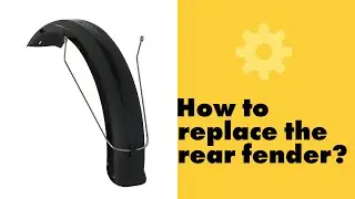 Electric Bicycle Repair Guide | How to replace the rear fender?