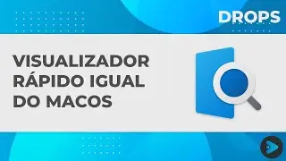 QUICK LOOK - Visualize arquivos de forma rápida IGUAL NO MACOS