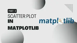 Scatter Plot in Matplotlib