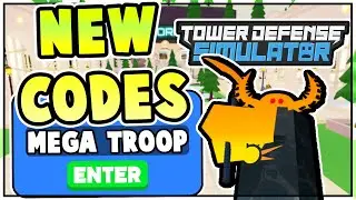 NEW TOWER DEFENSE SIMULATOR CODES! *FREE TROOPS AND MORE* All Tower Defense Sim Codes Roblox 2020