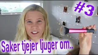 SAKER TJEJER LJUGER OM II DEL 3