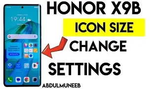 Honor X9b: How to Change Icon Size Settings (Step-by-Step Guide) #honorx9b #iconsize