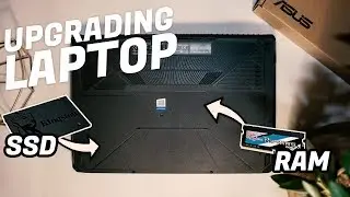 UPGRADING LAPTOP!! | ASUS TUF FX504 | SSD and RAM [2019]