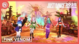 Just Dance 2025 Edition - Pink Venom by BLACKPINK