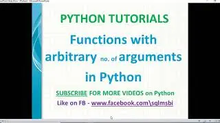 Python Tutorials | Functions in Python | python function with an arbitrary number of arguments