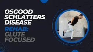 Osgood Schlatters Disease Rehab: Glute Exercise