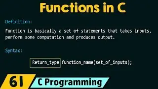 Introduction to Functions in C