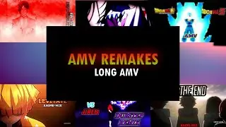 AMV Remakes | ANIME - MIX (LEVITATE, IN THE END, I WANNA BE YOUR SLAVE and more!)