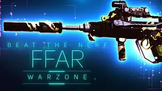 FFAR WARZONE Beat the NERF! BEST FFAR LOADOUT